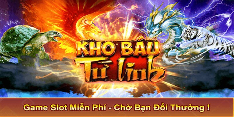 Nổ Hũ Kho Báu Tứ Linh - Bí Kíp Săn Jackpot Khủng - COKIRA Nổ Hũ Kho Báu Tứ Linh - Bí Kíp Săn Jackpot Khủng - COKIRA