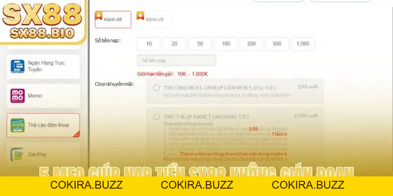 Nạp Tiền SX88 - 7 Phương Thức Thanh Toán An Toàn, Siêu Tốc - COKIRA