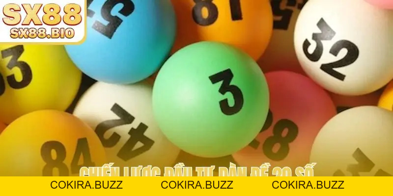 Dàn Đề 20 Số - Chìa Khóa Chiến Thắng Độc Quyền - COKIRA